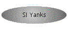 SI Yanks